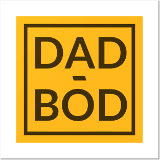 Dad Bod Posters and Art